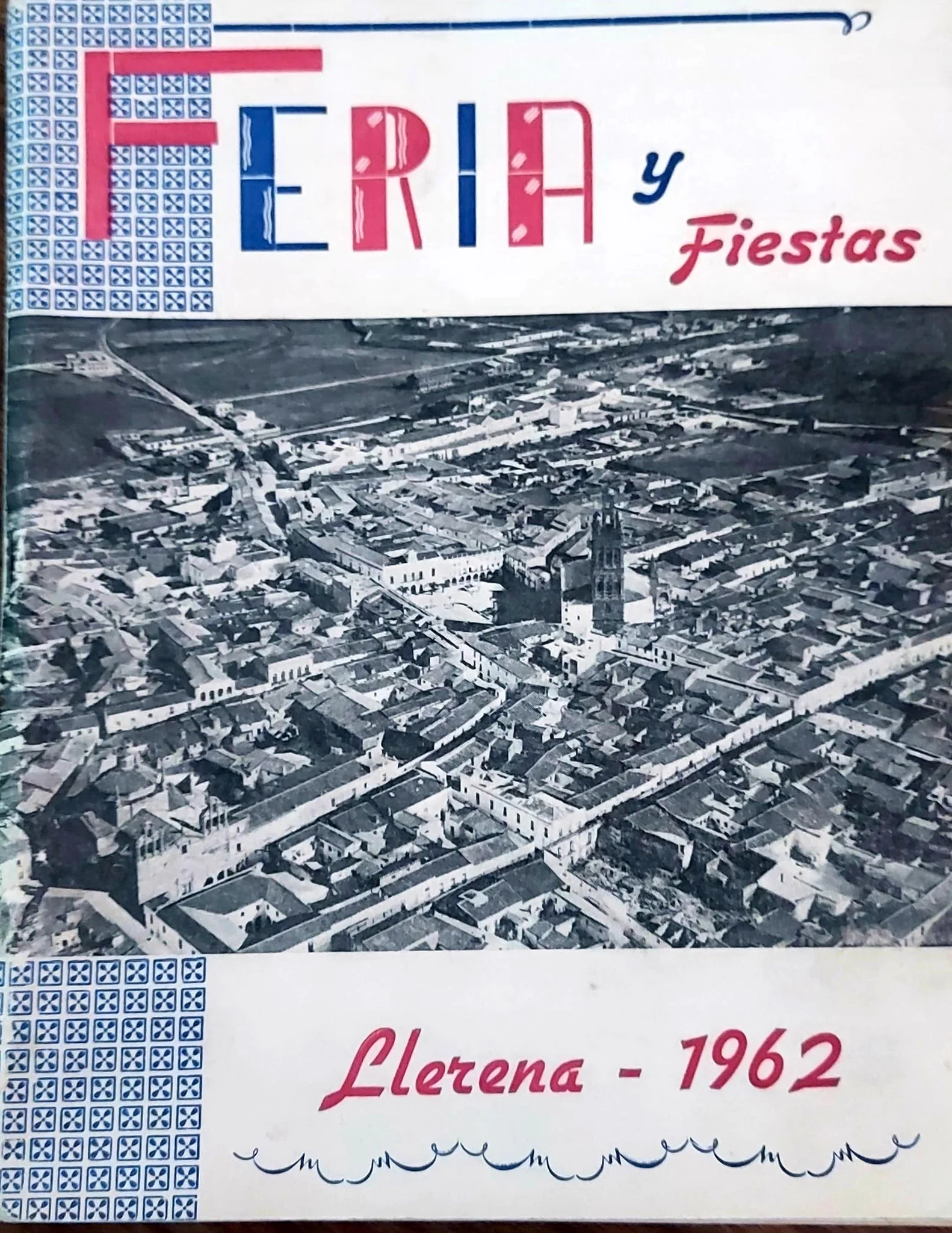 1962 - Feria y fiestas de Llerena